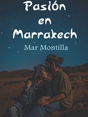10806083488810.jpg Pasión en marrakech (spanish edition)