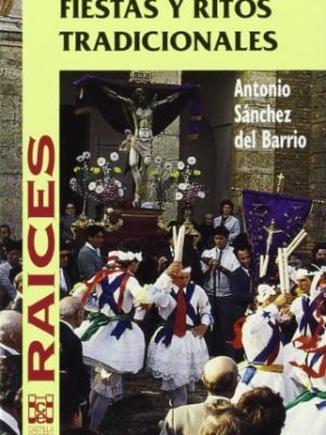 12898403485209.jpg Fiestas y ritos tradicionales