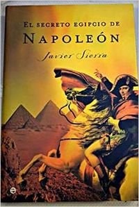 12981073485213-1.jpg El secreto egipcio de napoleon/ the secret egypt of napoleon (spanish edition)