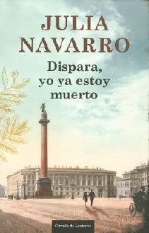 Dispara, yo ya estoy muerto