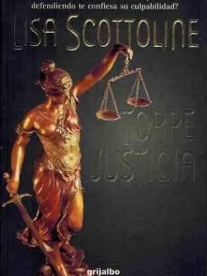 Torpe justicia