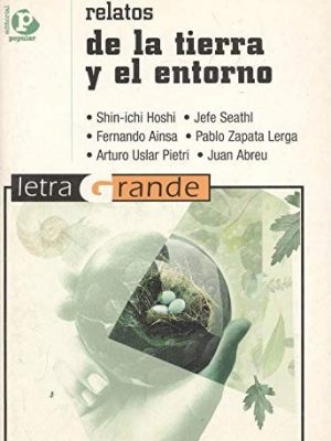Relatos de la tierra y del entorno