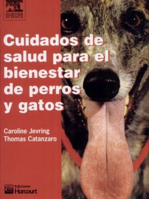 Cuidados de salud para el bienestar de perros y gatos