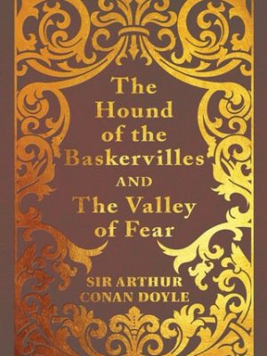 The hound of the baskervilles the valley of fear