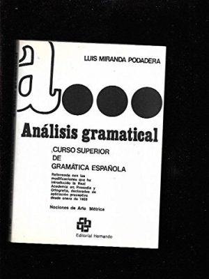 Análisis gramatical curso superior de gramática española