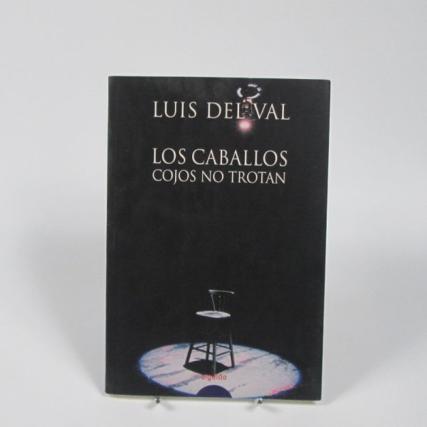 8421728339746_los-caballos-cojos-no-trotan_front-12.jpg Los caballos cojos no trotan