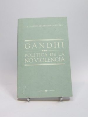 Gandhi: política de la no violencia