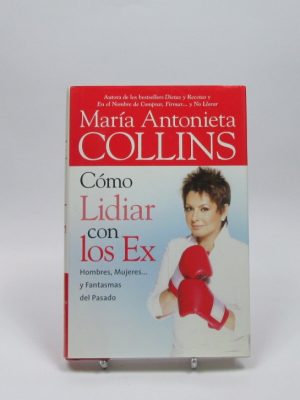 9780060852283_como-lidiar-con-los-ex_front-1.jpg Cómo lidiar con los ex