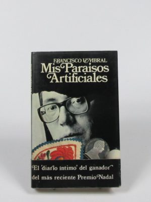 9780131371972_mis-paraisos-artificiales_front-1.jpg Mis paraísos artificiales