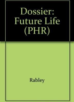 9780134472102_dossier-future-life_front-1.jpg Dossier: future life