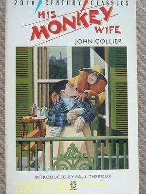 Version 1.0.0 His monkey wife (twentieth century classics)