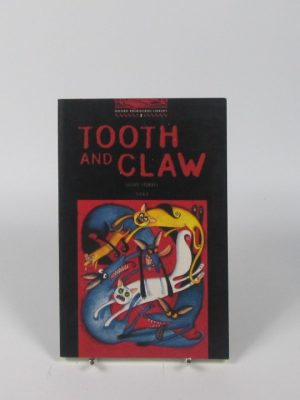 9780194230209_tooth-and-claw_front-1.jpg Tooth and claw