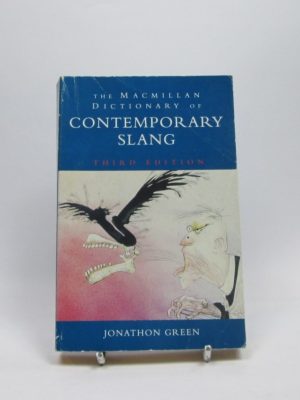 9780333634073_the-macmillan-dictionary-of-contemporary-slang_front-4.jpg The macmillan dictionary of contemporary slang