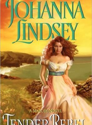 9780380750863_tender-rebel-malory-anderson-family-2_front-2.jpg Tender rebel (malory-anderson family, 2)