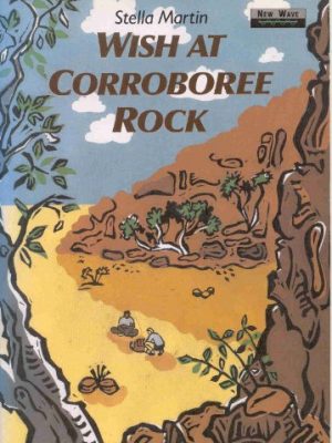 9780435277741_wish-at-corroboree-rock-new-wave_front-1.jpg Wish at corroboree rock (new wave)