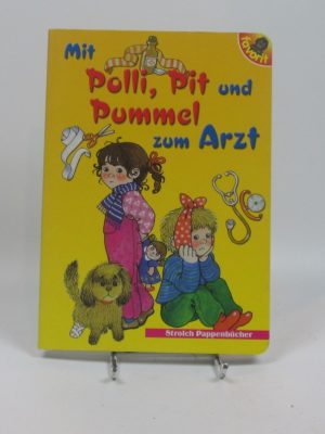 9780517492871_mit-polli-pit-und-pummel-zum-arzt_front-2.jpg Mit polli, pit und pummel zum arzt