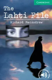 9780521750820_the-lahti-file-level-3_front-1.webp The lahti file level 3