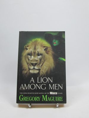 A lion among men (the wicked years #3)