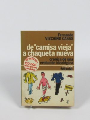 9780843204100_de-camisa-vieja-a-chaqueta-nueva_front-1.jpg De ''camisa vieja'' a chaqueta nueva