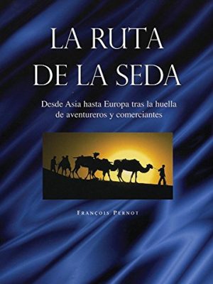 9781407503035_la-ruta-del-la-sedaartimis-silk-road-spanish-edition_front-1.jpg La ruta del la seda/artimis: silk road (spanish edition)