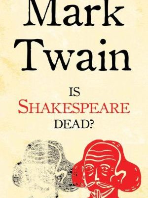 9781847493071_is-shakespeare-dead-alma-classics_front-1.jpg Is shakespeare dead? (alma classics)