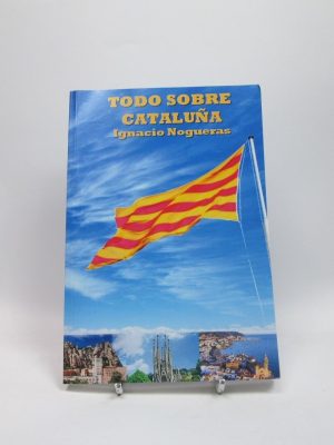 9781980508274_todo-sobre-cataluna_front-5.jpg Todo sobre cataluña
