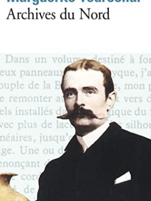 9782070373284_archives-du-nord-folio-ser-no-1328-french-edition-french-and-english-edition_front-3.jpg Archives du nord (folio ser. : no. 1328) (french edition) (french and english edition)