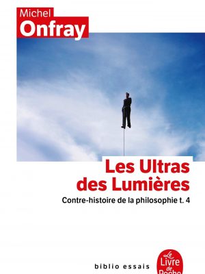 Version 1.0.0 Les ultras des lumieres (ldp bib.essais) (french edition)