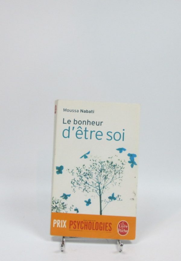 9782253084822_le-bonheur-detre-soi_front-2.jpg Le bonheur d'être soi