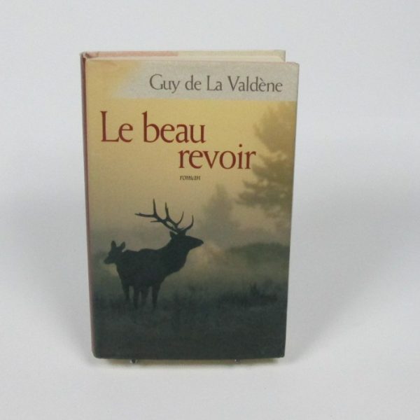 9782744173851_le-beau-revoir_front-1.jpg Le beau revoir