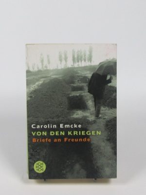 9783596162482_von-den-kriegen-briefe-an-freunde_front-1.jpg Von den kriegen: briefe an freunde
