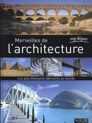 9783625001003_merveilles-de-larchitecture_front-3.jpg Merveilles de l'architecture