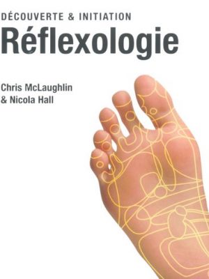 Réflexologie, découverte et initiation