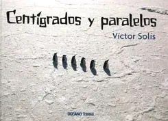 9786074003437_centigrados-y-paralelos_front-1.webp Centígrados y paralelos