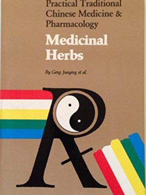 9787800051203_practical-traditional-chinese-medicine-and-pharmacology-medicinal-herbs_front-2.jpg Practical traditional chinese medicine and pharmacology medicinal herbs