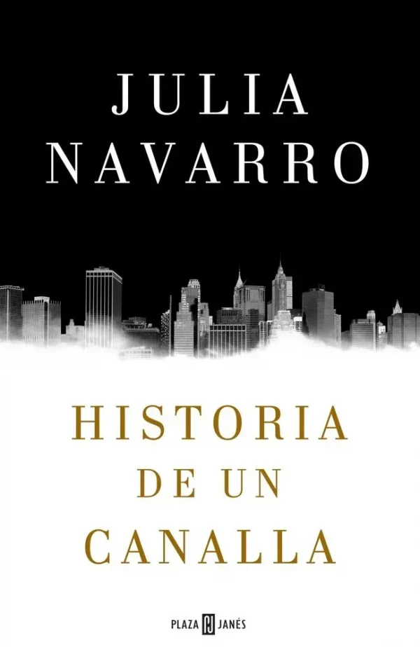 9788401016950_historia-de-un-canalla_front-3.webp Historia de un canalla
