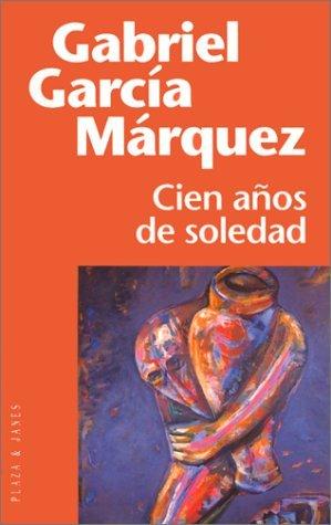 9788401242267_cien-anos-de-soledad_front-5.jpg Cien años de soledad.