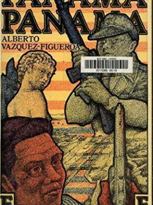 !panamá, panamá! (novelistas del día) (spanish edition)