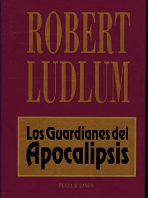 Guardianes del apocalipsis