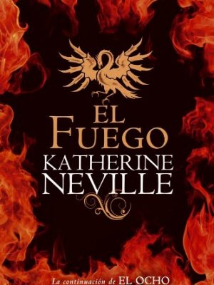 El fuego (exitos) (spanish edition)