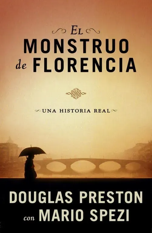 9788401337512_el-monstruo-de-florencia_front-2.webp El monstruo de florencia