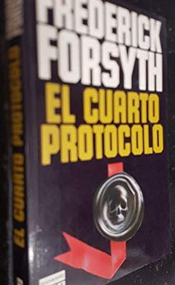 9788401371790_el-cuarto-protocolo_front-4.jpg El cuarto protocolo