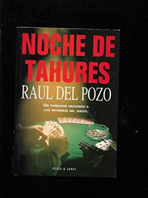 9788401374982_noche-de-tahures_front-1.jpg Noche de tahures