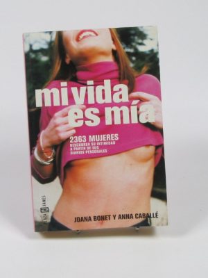 9788401376658_mi-vida-es-mia_front-2.jpg Mi vida es mía