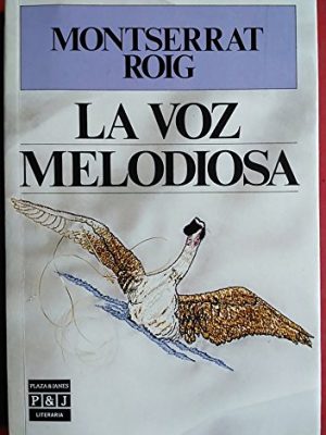 La voz melodiosa