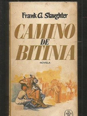 9788401410888_camino-de-bitinia-el-arca-de-papel_front-1.jpg Camino de bitinia (el arca de papel)