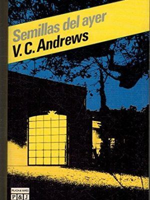 9788401490866_semillas-del-ayer_front-2.jpg Semillas del ayer
