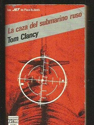 9788401491054_la-caza-del-submarino-ruso_front-4.jpg La caza del submarino ruso
