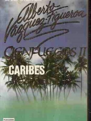 9788401494024_caribes-cienfuegos-ii-caribes-cienfuegos-ii-spanish-edition_front-6.jpg Caribes (cienfuegos ii)
