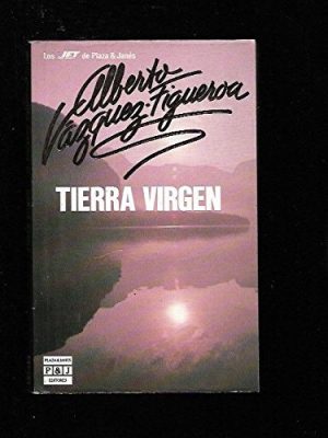 Tierra virgen.